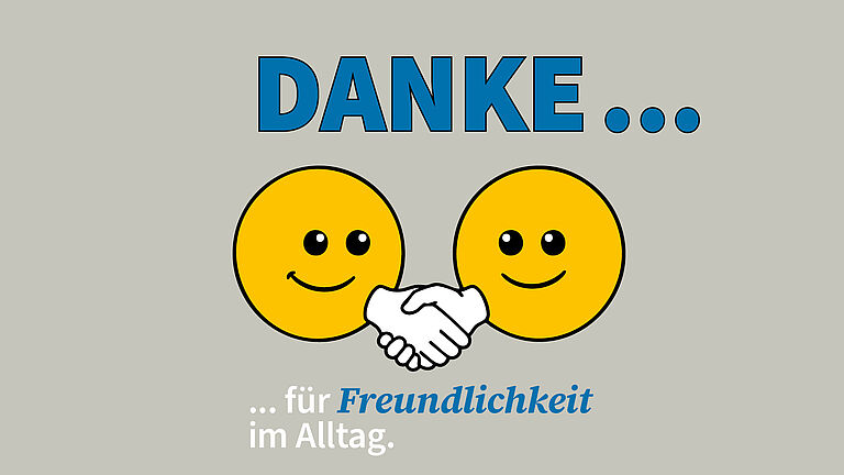 Illustration von zwei Smileys, die sich die Hand geben, darüber in Großbuchstaben DANKE